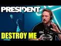 Download Lagu HEAL ME | President (Destroy Me)