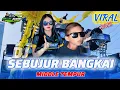 Download Lagu DJ SEBUJUR BANGKAI ‼️ TRAP MIDDLE TEMPUR ‼️ TERBARU 2K25 