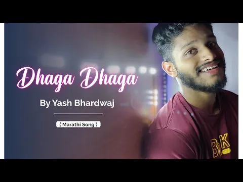 Download MP3 Dhaga Dhaga | Yash Bhardwaj | Beathitz #DhagaDhaga #YashBhardwaj #Beathitz #Marathisong #Musiclovers