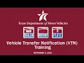 Vehicle Transfer Notification VTN Training - September 5 2025 Webinar