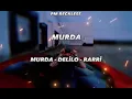 Murda X Delilo - RARRİİ - (Mashup By Pm Reckless MİX )