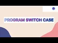 CONTOH PROGRAM SWITCH CASE Pemrograman Dasar