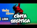 Lagu LIRIK CINTA SEGITIGA -VickySalamor.Mv