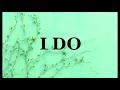 Download Lagu I do Lyric