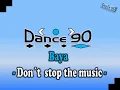 Download Lagu Baya - Don´t stop the music