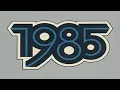 Lagu Top 40 Hits of 1985 - The Complete List