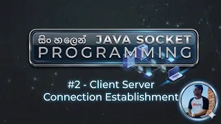 Socket Programming in Sinhala 2 - Client Server Connection Establishment