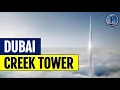 Lagu Dubai Creek Tower: Das höchste Bauwerk der Welt