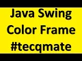 Java Swing Color Frame With Button Click