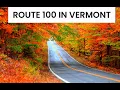 Vermont Route 100 The Scenic Drive of Your Dreams