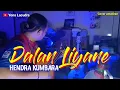 DALAN LIYANE - HENDRA KUMBARA (Cover akustik amatiran)
