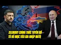 Lagu HỒI CHUÔNG BÁO TỬ CHO UKRAINE - ZELENSKY TỪ BỎ MỤC TIÊU GIA NHẬP NATO, LIỆU CÓ CỨU VÃN ĐƯỢC TÌNH THẾ