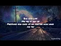 Big City Life - Mattafix | Lyrics | MrText