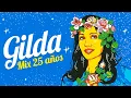 Download Lagu GILDA - Mix 25 años
