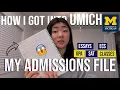 HOW I GOT INTO UMICH full tuition Reading My Admissions File