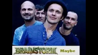 Download BRAINSTORM - MAYBE -  2002 HQ MP3