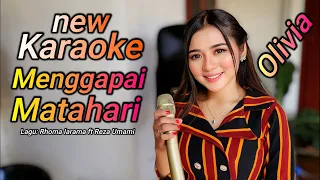 menggapai matahari karaoke duet olivia new 4k