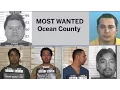 Most wanted in Ocean County