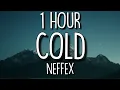Download Lagu NEFFEX - Colds 🎵1 Hour
