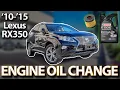 Engine Oil Change 2010-2015 Lexus RX350