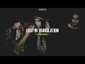 Palaye Royale - Lost In Translation (Sub. Español & Lyrics)