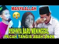 MASYAALLAH ‼️PECAH TANGIS ABAH ANZA, TERNYATA AYAHNYA BARU MENINGGAL, KH ANWAR ZAHID TERBARU 2025