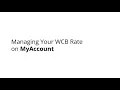 Download Lagu Managing your WCB Rate on MyAccount