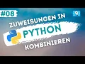 Python Tutorial deutsch - Der Zuweisungsoperator