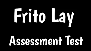 Frito Lay Cognitive Assessment Test