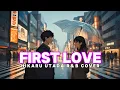 Hikaru Utada - First Love (Emotional R\u0026B) Cover 2025 💕