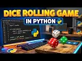 Stop Searching Build a Dice Rolling Game with Python