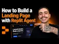 HOW TO BUILD A LANDING PAGE WITH REPLIT AGENT STEP-BY-STEP GUIDE 2026