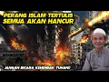 Download Lagu SEMUA AKAN HANCUR!! RAHASIA PERANG ISLAM - KH BUYA SYAKUR
