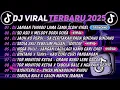 Lagu DJ TIKTOK TERBARU 2025🎵DJ JANGAN TUNGGU LAMA LAMA🎵DJ SO ASU X MELODY DORA DORA || FULL ALBUM 