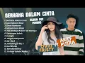 Download Lagu Arief Putra Ft Ovhi Firsty - GERHANA DALAM CINTA - LUKA SEKARAT RASA || POP MINANG TERPOPULER 2025