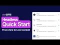 dotCMS Headless Quickstart First Render under 10 Minutes with create-app CLI