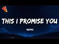 Download Lagu *NSYNC - This I Promise You (Lyrics)