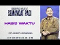 Lagu Semangat Pagi | Habis Waktu | Sabtu, 13 Desember 2025