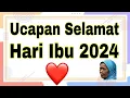 Lagu Kata Kata Untuk Hari Ibu ~ Ucapan Selamat Hari Ibu 2024