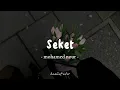 Download Lagu Seket - Mohamed Nour | Lyrics Arabic + Latin + Terjemahan | محمد نور - سكت