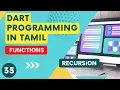 Recursion Function in Dart in Tamil Dart Programming Language Course Dart Tutorial Dart