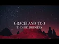 Phoebe Bridgers - Graceland too (Lyrics)