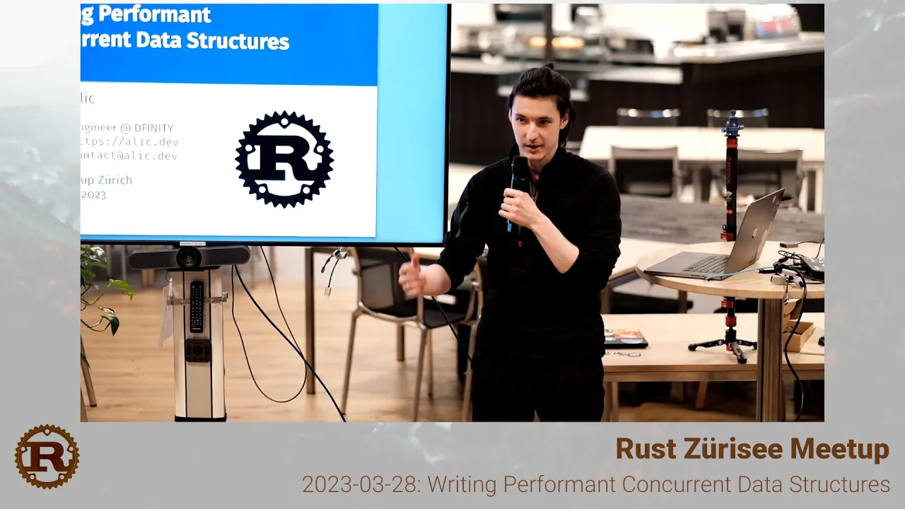 Writing Performant Concurrent Data Structures by Adrian Alic - Rust Zürisee March 2023