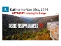 INSANE DISAPPEARANCES Katherine Van Alst 1946