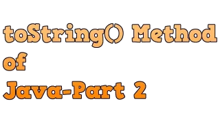 Java Program to Understand toString method of Different class