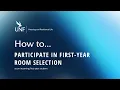 First-Year Room Selection Tutorial