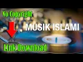 Backsound Musik Islami No Copyright