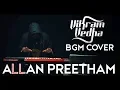 Download Lagu Vikram Vedha | BGM | Cover | AllanPreetham