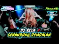 Lagu DJ RELA X SENANDUNG REMBULAN ‼️DANGDUT REMIX ‼️REMIX : HENDRA L3