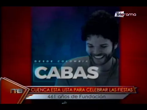 Cuenca está lista para celebrar las fiestas 461 años de fundación